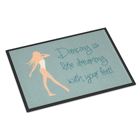 Carolines Treasures 24 x 36 in. Dancing is Like Dreaming Indoor or Outdoor Mat BB5379JMAT